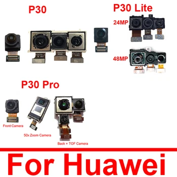 Priekšā, Aizmugurē Galvenā Kamera Huawei P30 P30Pro P30Lite Priekšā Selfie Maza Kamera, Atpakaļ, Galvenā Lielo TOF Kameras Modulis Rezerves Daļas
