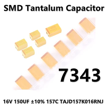 2gab) Oriģināls 7343 (D Tips) 16V 150UF ±10% 157C TAJD157K016RNJ SMD tantala kondensators