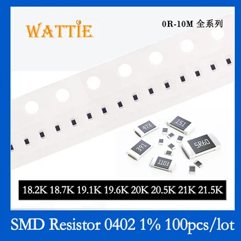 SMD Rezistors 0402 1% 18.2 K 18.7 K 19.1 K 19.6 K 20K 20.5 K 21K 21.5 K 100GAB/daudz chip rezistori 1/16W 1.0 mm*0.5 mm